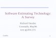 Cost9a 1 Software Estimating Technology: A Survey Richard Stutzke Crosstalk, May96 text pp204-215