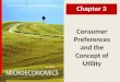 1 Consumer Preferences and the Concept of Utility Chapter 3