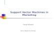 Support Vector Machines in Marketing Georgi Nalbantov MICC, Maastricht University