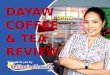 Brought to you by.com. Known for its Mindanawon theme, Dayaw Coffee and Tea is a favorite haunt of coffee lovers who support the local coffee community