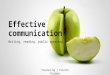 Effective communication Writing, reading, public speaking Trainer.bg | Telerik Academy