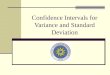 Confidence Intervals for Variance and Standard Deviation