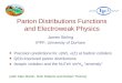 Parton Distributions Functions and Electroweak Physics James Stirling IPPP, University of Durham Precision predictions for  (W),  (Z) at hadron colliders
