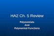 HA2 Ch. 5 Review PolynomialsAnd Polynomial Functions