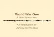 World War One A New Style of War An Introduction for Johnny Got His Gun