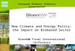 European Biomass Industry Association New Climate and Energy Policy: the Impact on Biobased Sector BioenNW Final International Conference 24-9-2015, EUBIA