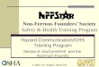 Non-Ferrous Founders’ Society Safety & Health Training Program Hazard Communication/GHS Training Program Section 6: HazCom/GHS and the Aluminum Foundry