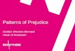 Patterns of Prejudice Debbie Weekes-Bernard Head of Research