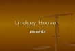 Lindsey Hoover presents. A Hooverview Perspective