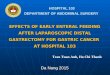HOSPITAL 103 DEPARTMENT OF ABDOMINAL SURGERY EFFECTS OF EARLY ENTERAL FEEDING AFTER LAPAROSCOPIC DISTAL GASTRECTOMY FOR GASTRIC CANCER AT HOSPITAL 103