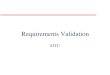 Requirements Validation SJTU. Requirements Engineering Activity Model Requirements Elicitation Requirements Analysis Requirements Specification Requirements
