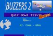 Quiz Bowl Trivia Mr. Comm – GOAL With Eggspert TM
