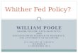 WILLIAM POOLE SENIOR FELLOW, CATO INSTITUTE\ AND DISTINGUISHED SCHOLAR IN RESIDENCE, THE UNIVERSITY OF DELAWARE CFA SOCIETY OF VIRGINIA RICHMOND 11 NOVEMBER
