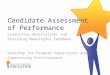 Candidate Assessment of Performance Conducting Observations and Providing Meaningful Feedback Workshop for Program Supervisors and Supervising Practitioners