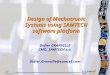 Design of Mechatronic Systems using SAMTECH software platform Didier GRANVILLE CMO, SAMTECH s.a. Didier.Granville@samcef.com