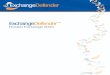 Hosted Exchange 2010. The purpose of this Startup Guide is to familiarize you with ExchangeDefender's Exchange and SharePoint Hosting. ExchangeDefender