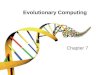 Evolutionary Computing Chapter 7. / 37 Chapter 7: Parameters and Parameter Tuning History Taxonomy Parameter Tuning vs Parameter Control EA calibration