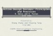 Active Design Reviews: Principles and Practices D. Weiss and D. Parnas ICSE 1985 Presented by: Shang Zhang and Chiping Tang 4/26/2002 CSE870 Advanced Software