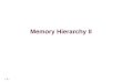 Memory Hierarchy II. – 2 – Last class Caches Direct mapped E=1 (One cache line per set) Each main memory address can be placed in exactly one place in