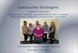 Community Strategies: Angelo Maroun Abington, Carver, Kingston, Leominster Pleasant Street, Leominster Wachusett Street, Middleboro, and Winchendon Alger