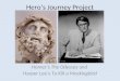 Hero’s Journey Project Homer’s The Odyssey and Harper Lee’s To Kill a Mockingbird
