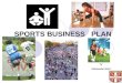 SPORTS BUSINESS PLAN by Aleksandar Beljić. PRODUCT DESCRIPTION Sports activities for children: -football -athletics -aerobics
