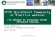 Www.communityenergy.bc.ca CEEP QuickStart Community of Practice webinar Fee rebates to encourage energy efficient housing Peter Robinson Community Energy