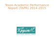 Texas Academic Performance Report (TAPR) 2014-2015