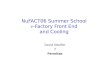 NuFACT06 Summer School -Factory Front End and Cooling David Neuffer f Fermilab