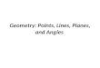 Geometry: Points, Lines, Planes, and Angles. MA.912.G.1.2 Construct congruent segments and angles, angle bisectors, and parallel and perpendicular lines