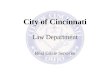 City of Cincinnati Law Department Real Estate Services