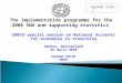 The implementation programme for the 2008 SNA and supporting statistics UNECE special session on National Accounts for economies in transition Geneva,