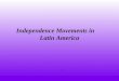 Independence Movements in Latin America. Introduction The American and French Revolutions took place in the late 1700s. Within twenty years, the ideas