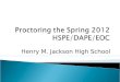 Henry M. Jackson High School. Slide 2  Directions for Administration (DFA) – New layout and Shorter directions  DAPE - ES/MS in one manual  EOC - One
