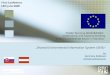 PHARE Twinning SK03/IB/EN/01: „Institutional and Capacity Building in the Environmental Sector in Slovakia“ „Shared Environmental Information System (SEIS)“