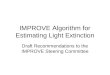 IMPROVE Algorithm for Estimating Light Extinction Draft Recommendations to the IMPROVE Steering Committee