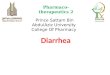 Diarrhea Prince Sattam Bin AbdulAziz University College Of Pharmacy Pharmaco-therapeutics 2