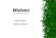 Wolves Wolves by Seymour Simon Wolf Wise Game Show