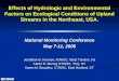Effects of Hydrologic and Environmental Factors on Ecological Conditions of Upland Streams in the Northeast, USA. National Monitoring Conference May 7-11,