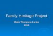 Family Heritage Project Marie Thompson Lucius 2010