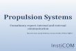Propulsion Systems Consultancy report: internal and external communication Maarten Cant, Jantje Hellema, Lisanne Kedde, Willem Pijffers