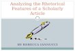 BY REBECCA IANNUCCI Analyzing the Rhetorical Features of a Scholarly Article