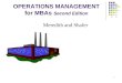 1 OPERATIONS MANAGEMENT for MBAs Second Edition Meredith and Shafer