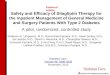Safety and Efficacy of Sitagliptin Therapy for the Inpatient Management of General Medicine and Surgery Patients With Type 2 Diabetes A pilot, randomized,