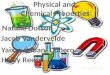 Physical property's are used to identify substances