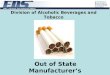 Division of Alcoholic Beverages and Tobacco Out of State Manufacturer’s Monthly Report