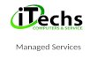 Managed Services. What is managed computer services? A Managed Service Provider (MSP) is a third party contractor who provides Information Technology