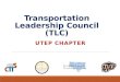 Transportation Leadership Council (TLC) UTEP CHAPTER