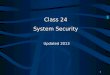 Bob Travica 1 Class 24 System Security Updated 2013