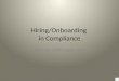 Hiring/Onboarding in Compliance Meetings with Supervisors